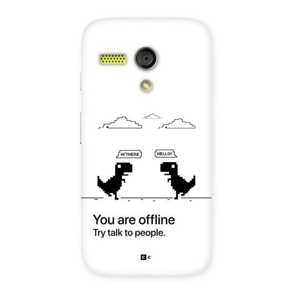 You Are Offline Back Case for Moto G