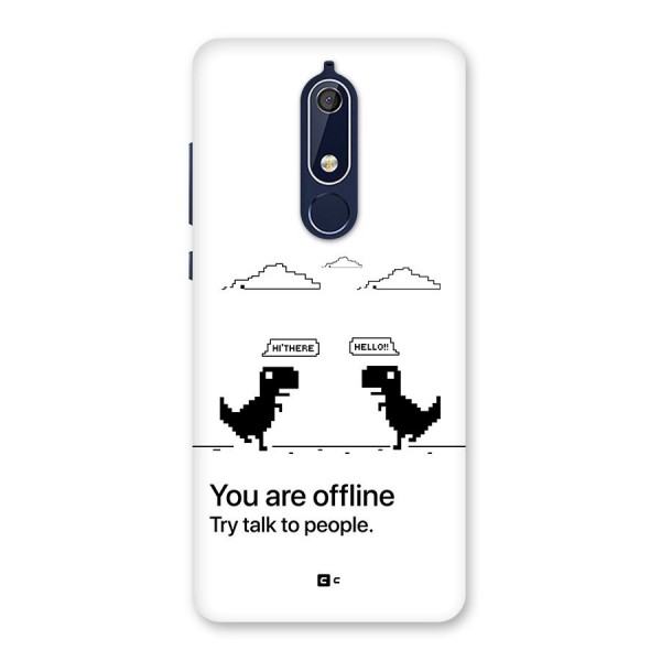 You Are Offline Back Case for Nokia 5.1