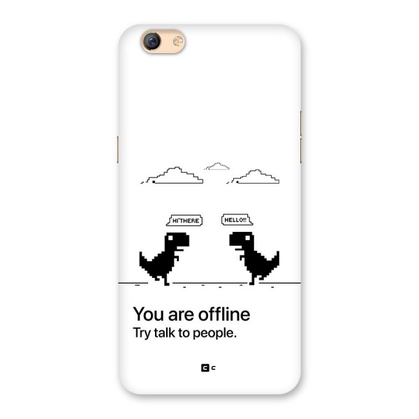 You Are Offline Back Case for Oppo F3 Plus