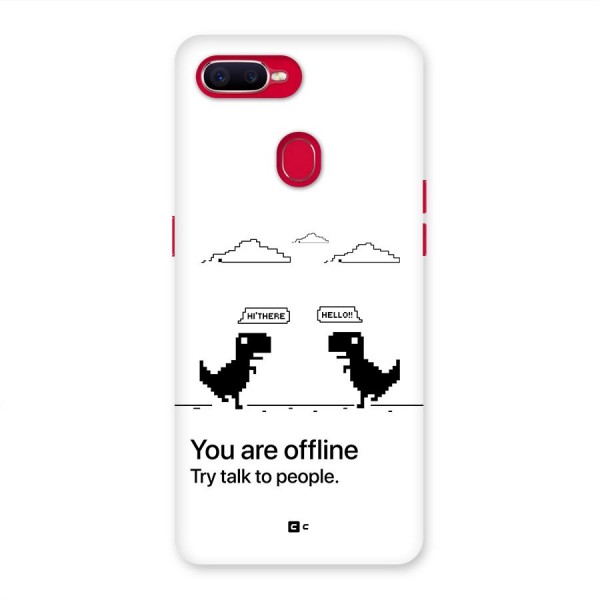 You Are Offline Back Case for Oppo F9 Pro