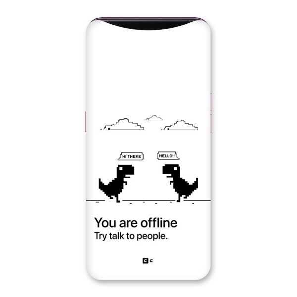 You Are Offline Back Case for Oppo Find X