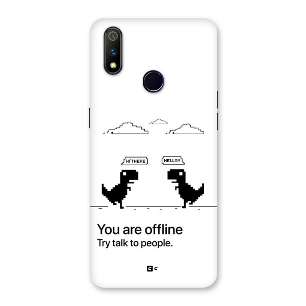 You Are Offline Back Case for Realme 3 Pro