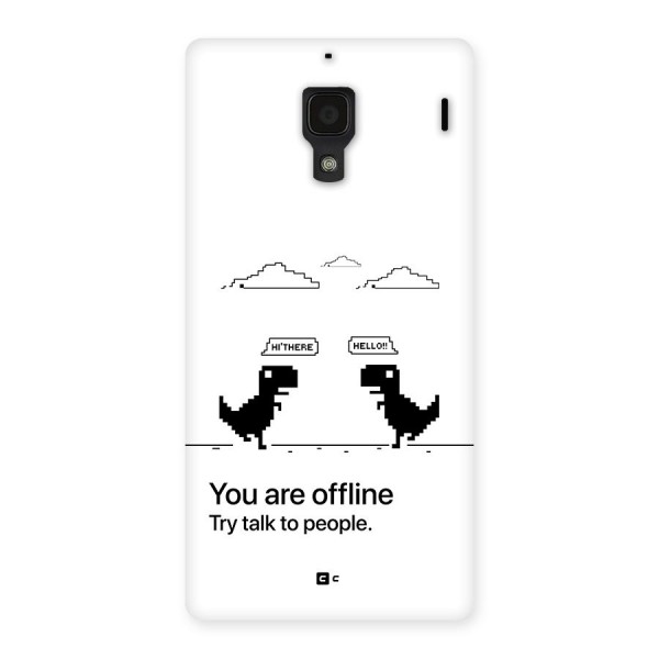 You Are Offline Back Case for Redmi 1s