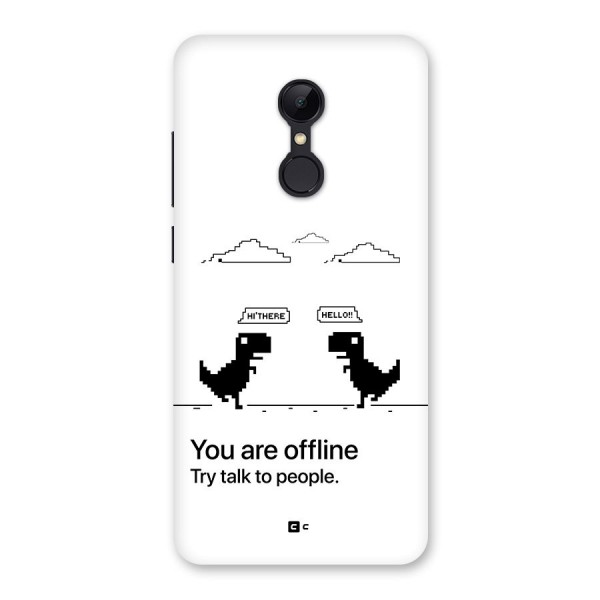 You Are Offline Back Case for Redmi 5