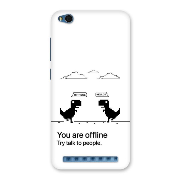 You Are Offline Back Case for Redmi 5A