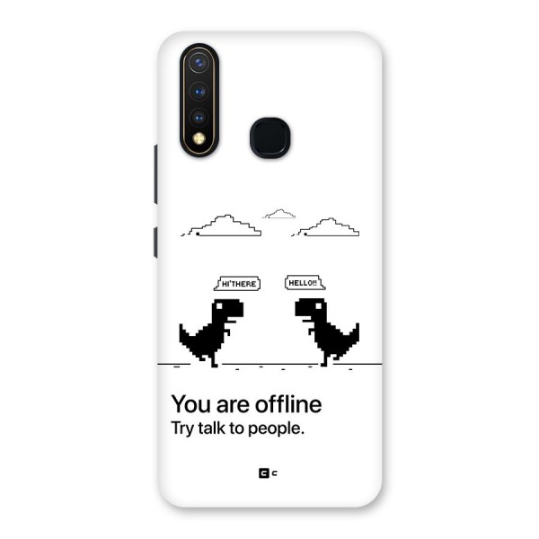 You Are Offline Back Case for Vivo U20