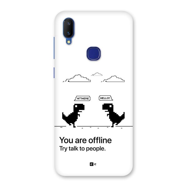 You Are Offline Back Case for Vivo V11