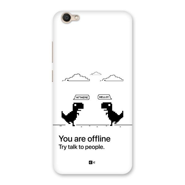 You Are Offline Back Case for Vivo V5