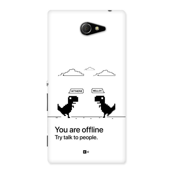 You Are Offline Back Case for Xperia M2