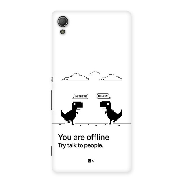 You Are Offline Back Case for Xperia Z4