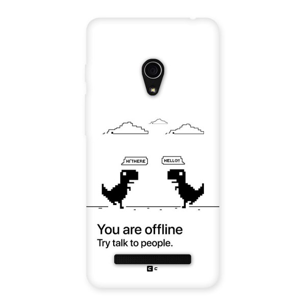 You Are Offline Back Case for Zenfone 5