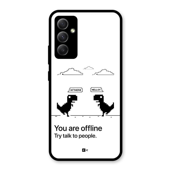 You Are Offline Glass Back Case for Galaxy A34