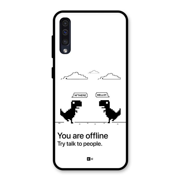 You Are Offline Glass Back Case for Galaxy A50s