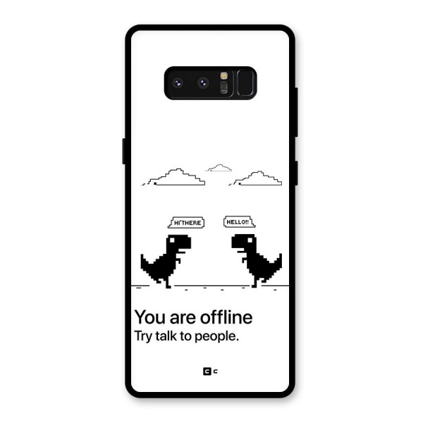 You Are Offline Glass Back Case for Galaxy Note 8