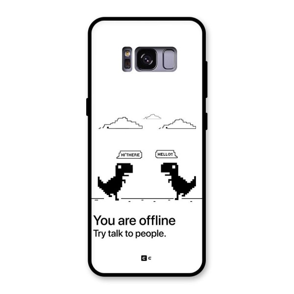 You Are Offline Glass Back Case for Galaxy S8