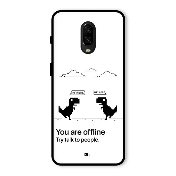 You Are Offline Glass Back Case for OnePlus 6T