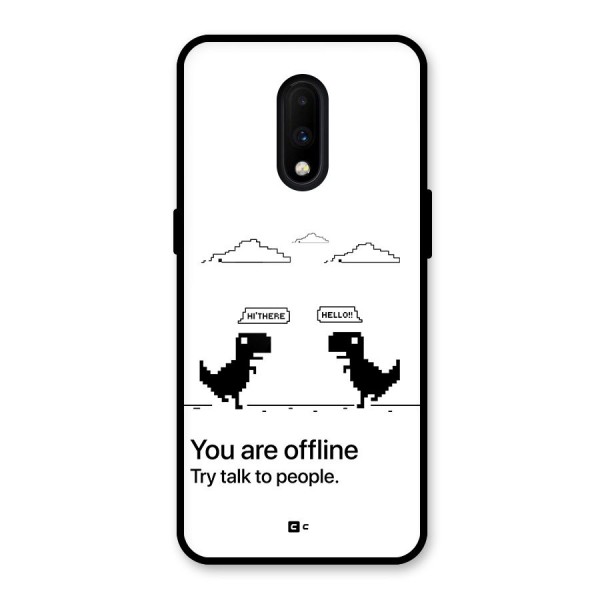 You Are Offline Glass Back Case for OnePlus 7