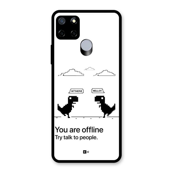 You Are Offline Glass Back Case for Realme C15