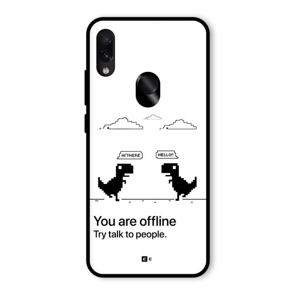 You Are Offline Glass Back Case for Redmi Note 7