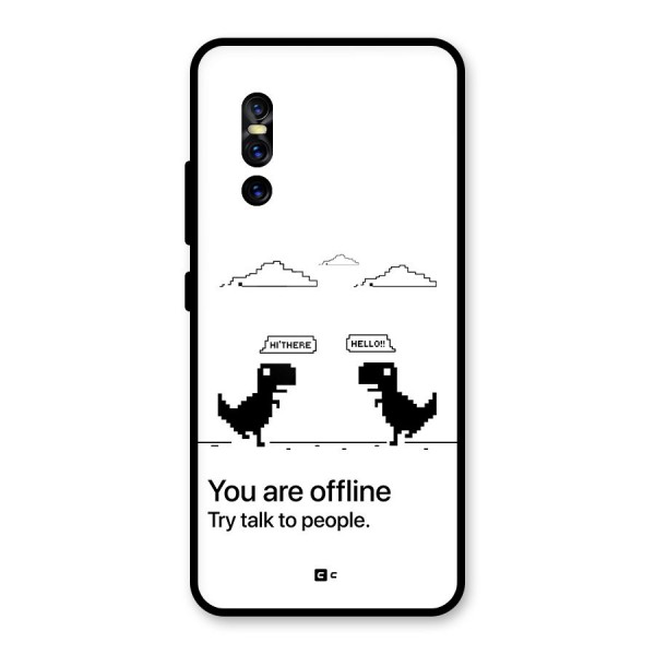 You Are Offline Glass Back Case for Vivo V15 Pro