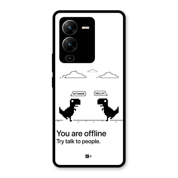 You Are Offline Glass Back Case for Vivo V25 Pro