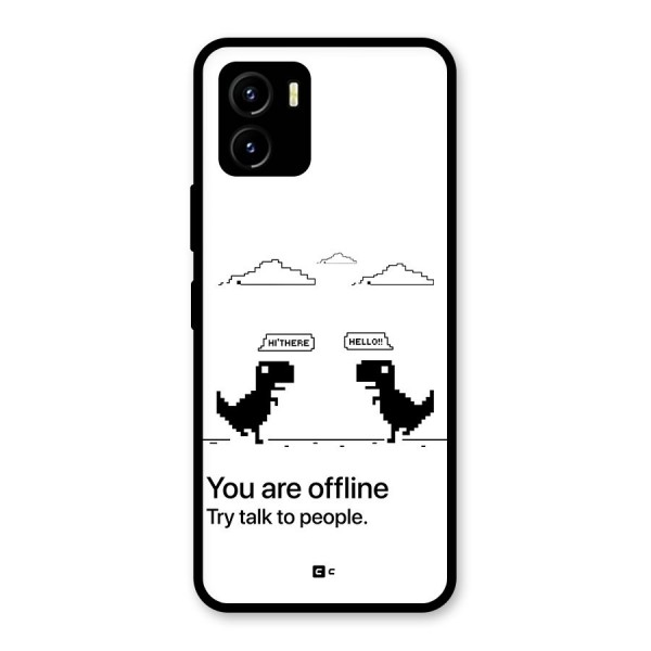 You Are Offline Glass Back Case for Vivo Y15s