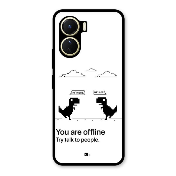 You Are Offline Glass Back Case for Vivo Y16