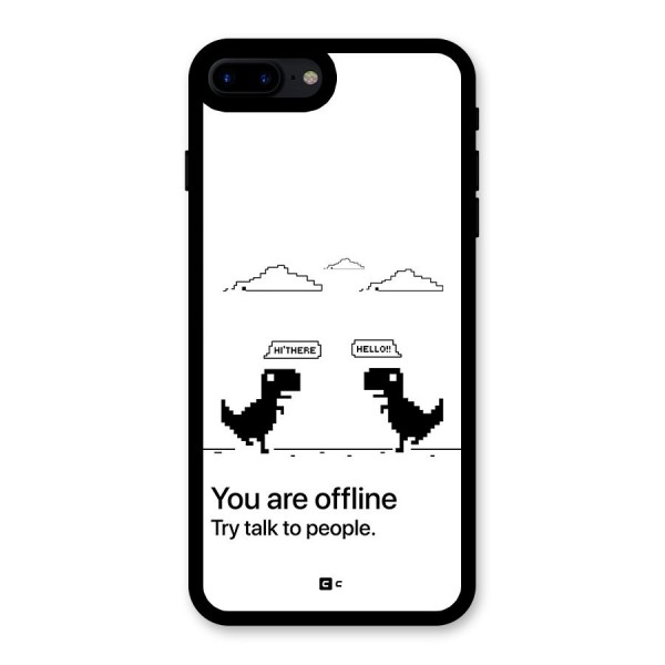 You Are Offline Glass Back Case for iPhone 7 Plus