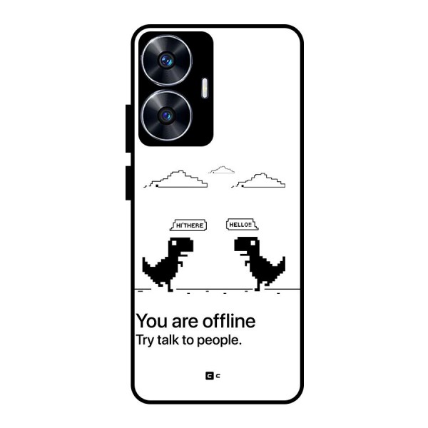 You Are Offline Glass Back Case for realme C55