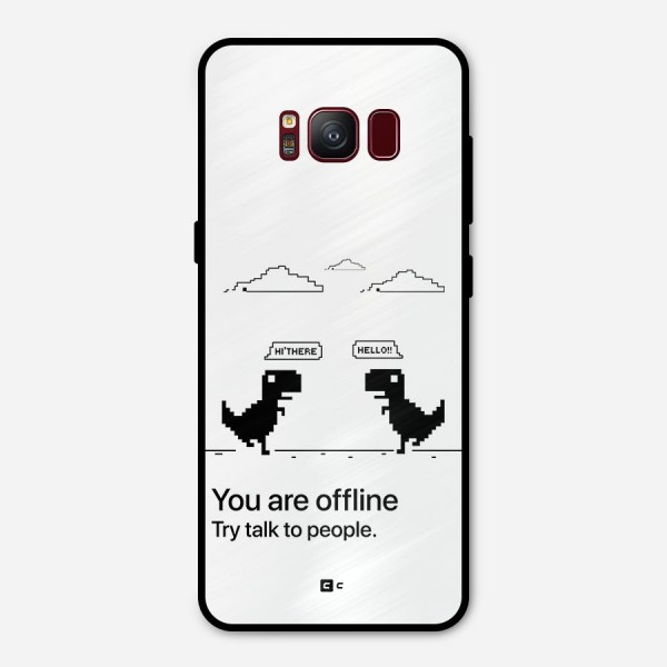 You Are Offline Metal Back Case for Galaxy S8