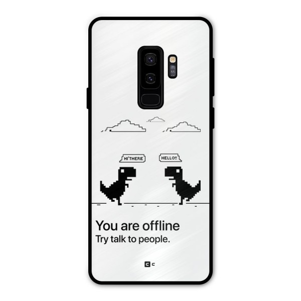 You Are Offline Metal Back Case for Galaxy S9 Plus