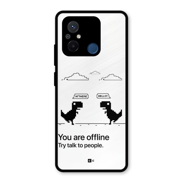 You Are Offline Metal Back Case for Poco C55