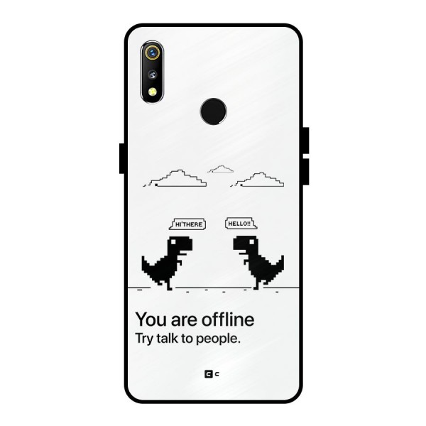 You Are Offline Metal Back Case for Realme 3