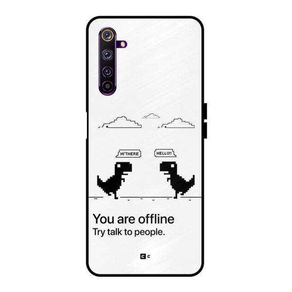 You Are Offline Metal Back Case for Realme 6 Pro