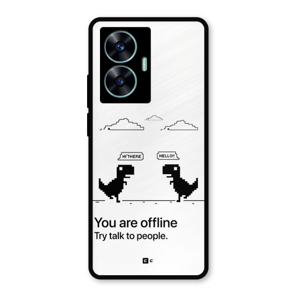 You Are Offline Metal Back Case for Realme Narzo N55