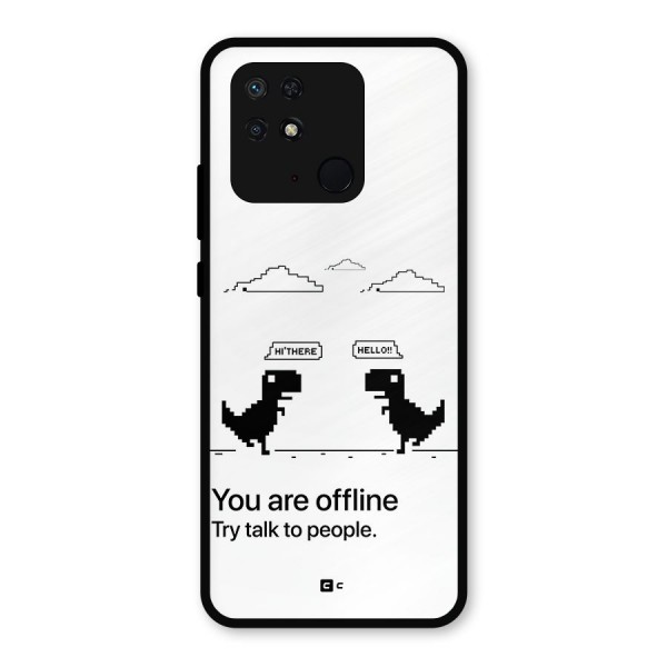 You Are Offline Metal Back Case for Redmi 10