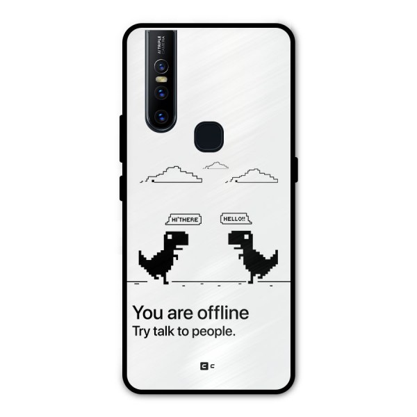 You Are Offline Metal Back Case for Vivo V15