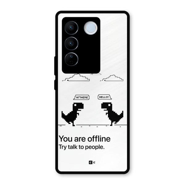 You Are Offline Metal Back Case for Vivo V27