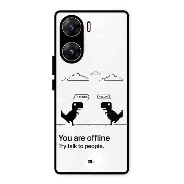 You Are Offline Metal Back Case for Vivo V29e