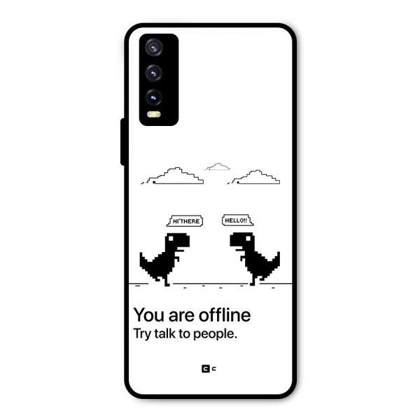 You Are Offline Metal Back Case for Vivo Y20 2021