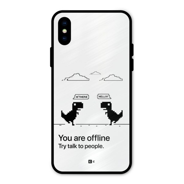 You Are Offline Metal Back Case for iPhone X