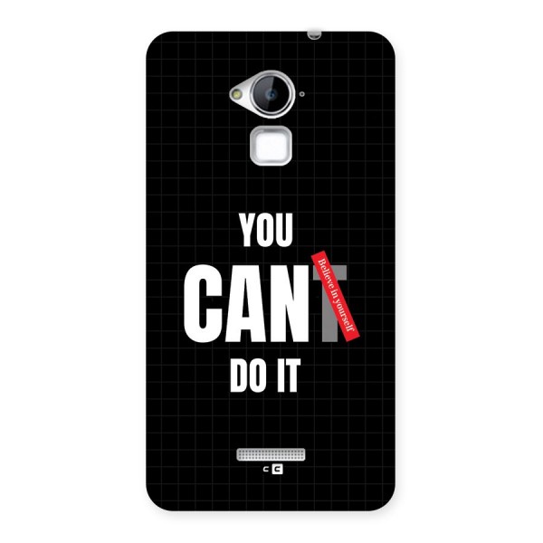 You Can Do It Back Case for Coolpad Note 3