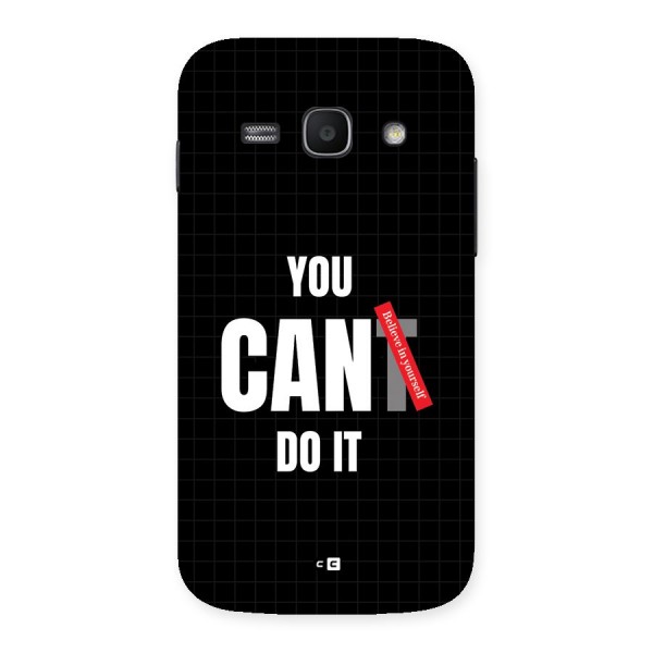 You Can Do It Back Case for Galaxy Ace3