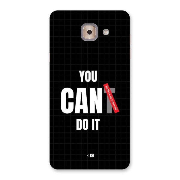 You Can Do It Back Case for Galaxy J7 Max