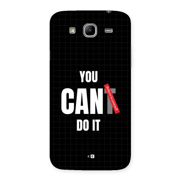 You Can Do It Back Case for Galaxy Mega 5.8