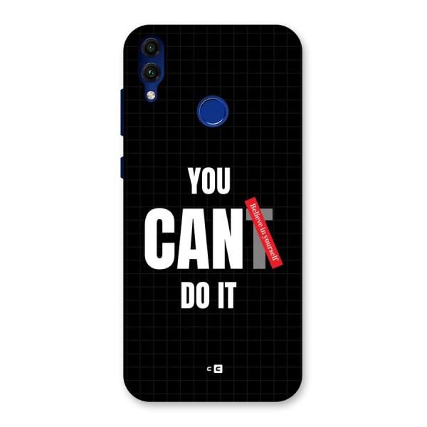 You Can Do It Back Case for Honor 8C