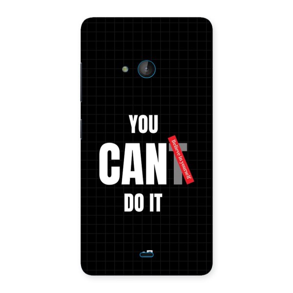 You Can Do It Back Case for Lumia 540