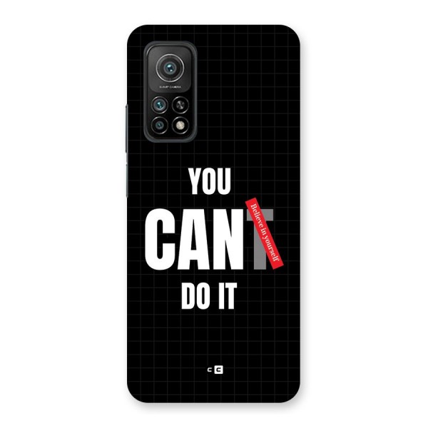 You Can Do It Back Case for Mi 10T 5G