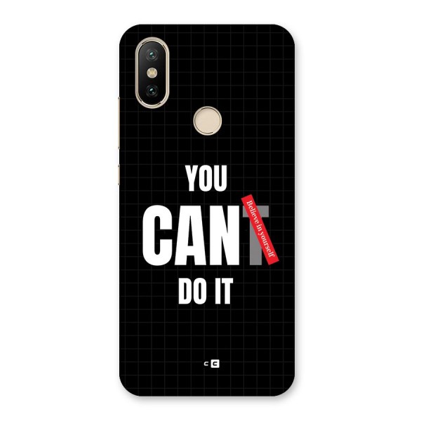 You Can Do It Back Case for Mi A2