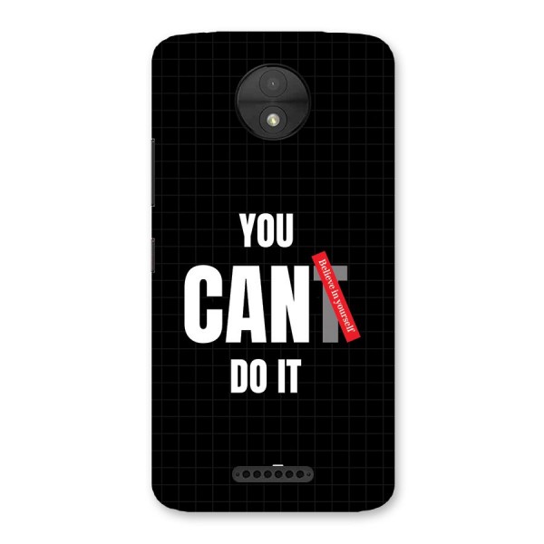 You Can Do It Back Case for Moto C